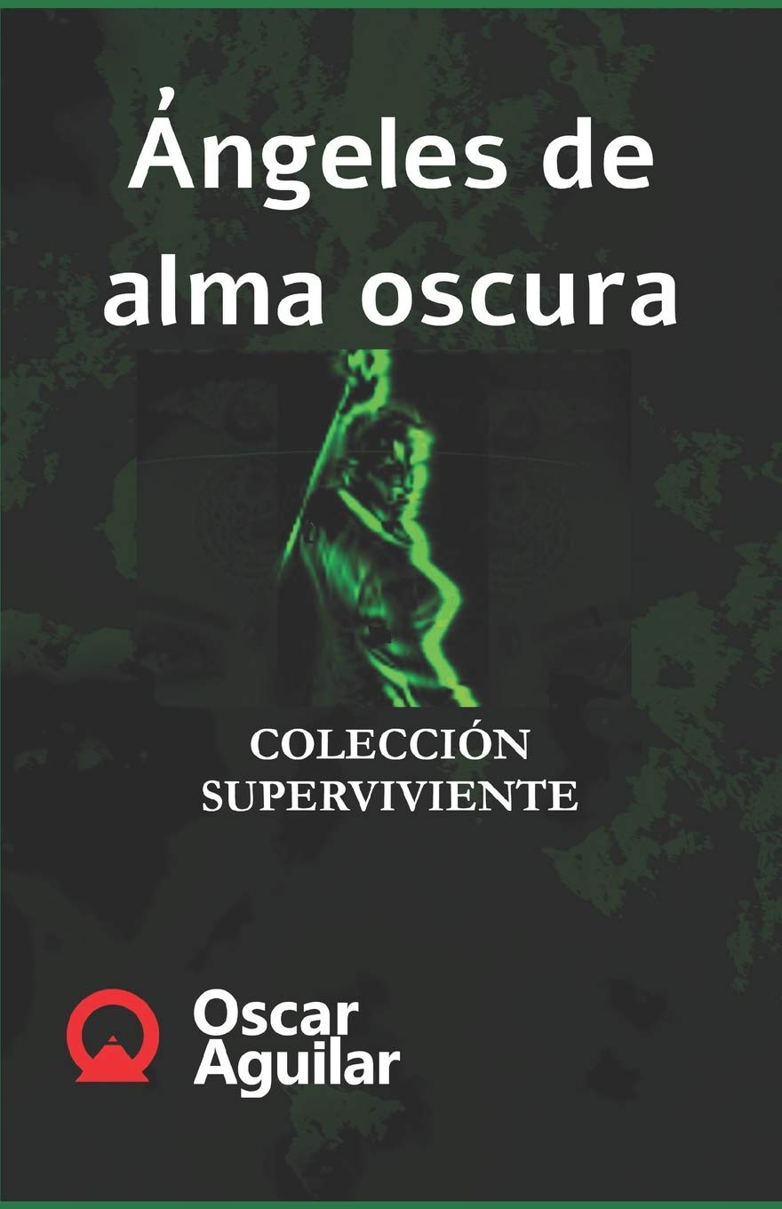 Angeles de alma oscura