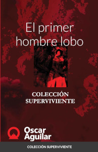 El primer hombre lobo